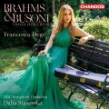 Francesca Dego Brahms＆Busoni